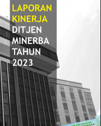 Laporan Kinerja Direktorat Jenderal Mineral dan Batubara Tahun 2023
