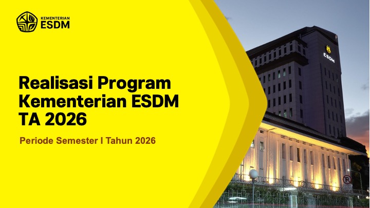 Realisasi Program Strategis KESDM TA 2026 (Semester I)